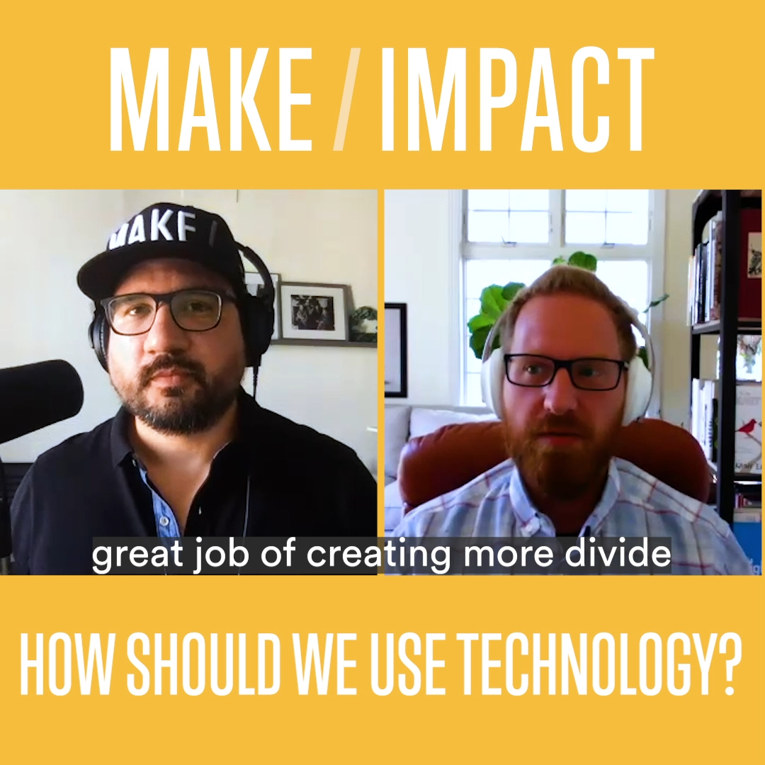 The MAKE/IMPACT Podcast