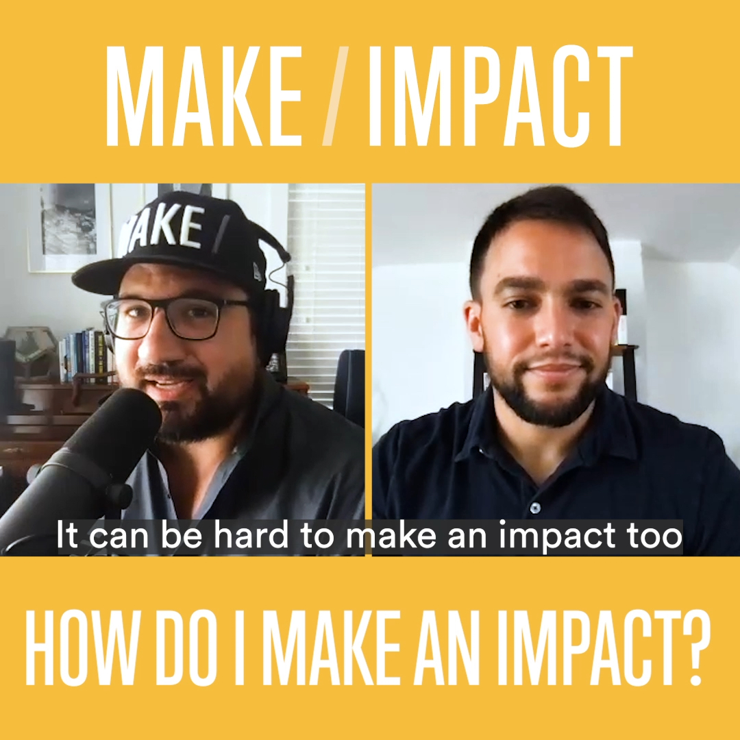 The MAKE/IMPACT Podcast Jamie Arroyo