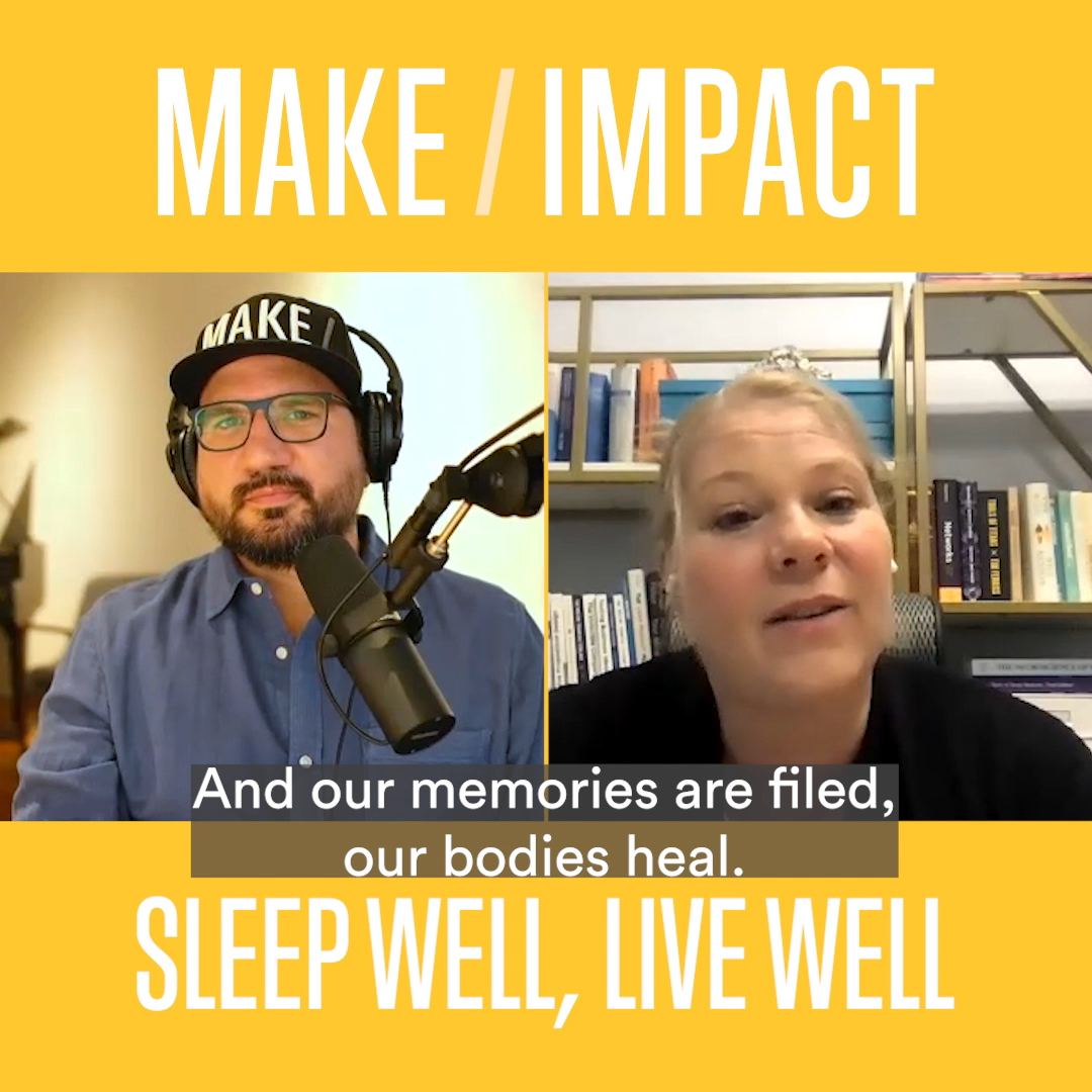 MAKE/IMPACT Podcast | Ep 19 Teaser - Sleep Well, Live Well with Tara Youngblood